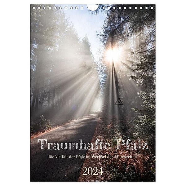 Traumhafte Pfalz (Wandkalender 2024 DIN A4 hoch), CALVENDO Monatskalender, Momentfänger - Patricia Flatow