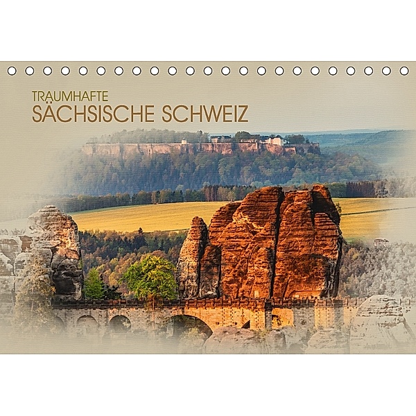 Traumhafte Sächsische Schweiz (Tischkalender 2018 DIN A5 quer), Dirk Meutzner