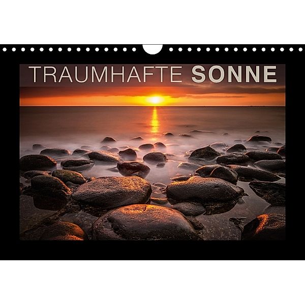 Traumhafte Sonne (Wandkalender 2018 DIN A4 quer) Dieser erfolgreiche Kalender wurde dieses Jahr mit gleichen Bildern und, Raico Rosenberg