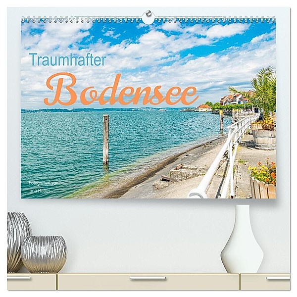 Traumhafter Bodensee (hochwertiger Premium Wandkalender 2024 DIN A2 quer), Kunstdruck in Hochglanz, Tina Rabus