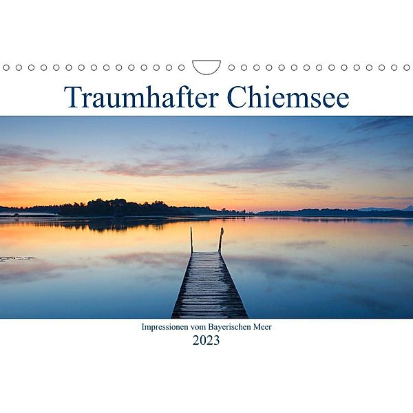Traumhafter Chiemsee - Impressionen vom Bayerischen Meer (Wandkalender 2023 DIN A4 quer), Christof Wermter
