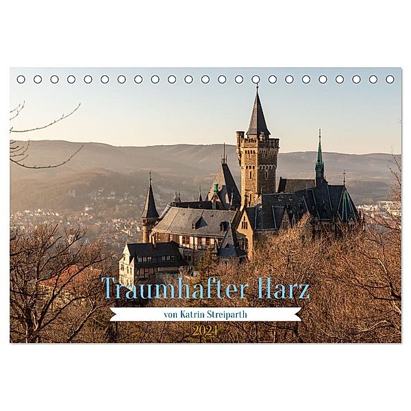 Traumhafter Harz (Tischkalender 2024 DIN A5 quer), CALVENDO Monatskalender, Katrin Streiparth