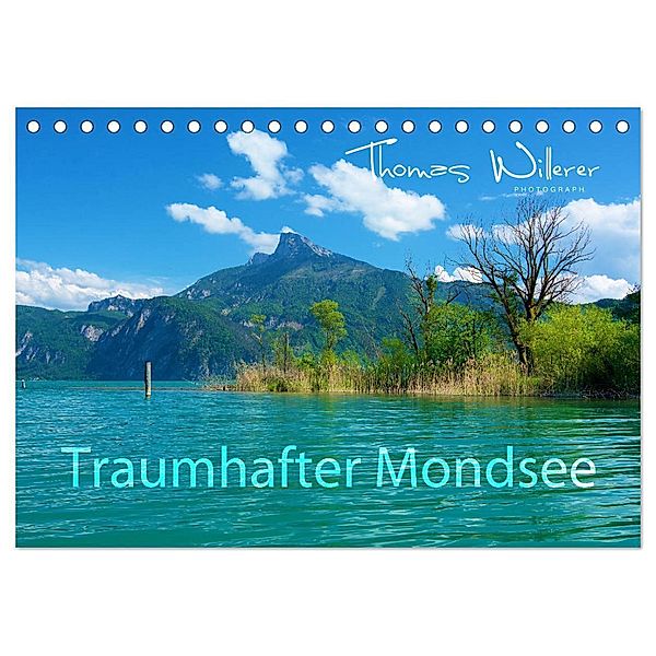 Traumhafter Mondsee (Tischkalender 2024 DIN A5 quer), CALVENDO Monatskalender, Thomas Willerer