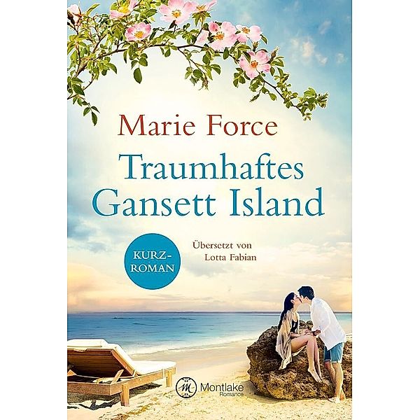 Traumhaftes Gansett Island - Victoria & Shannon / Die McCarthys Bd.17, Marie Force