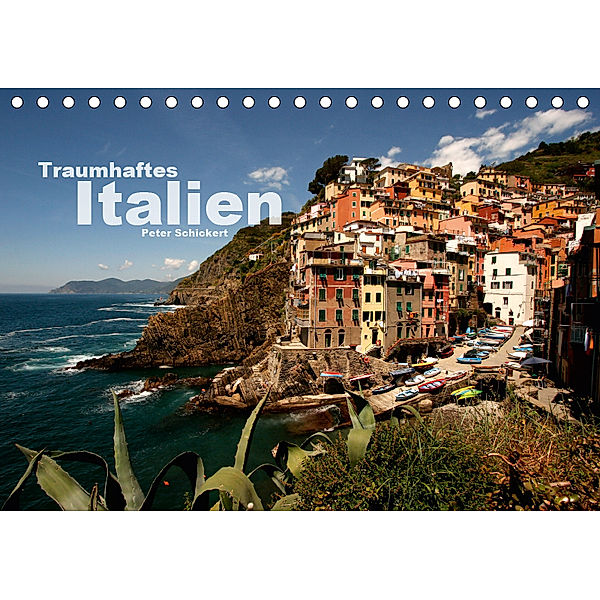 Traumhaftes Italien (Tischkalender 2019 DIN A5 quer), Peter Schickert