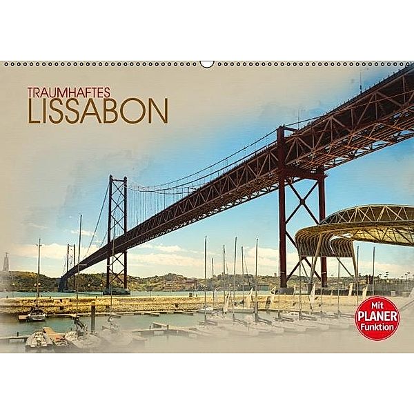 Traumhaftes Lissabon (Wandkalender 2017 DIN A2 quer), Dirk Meutzner