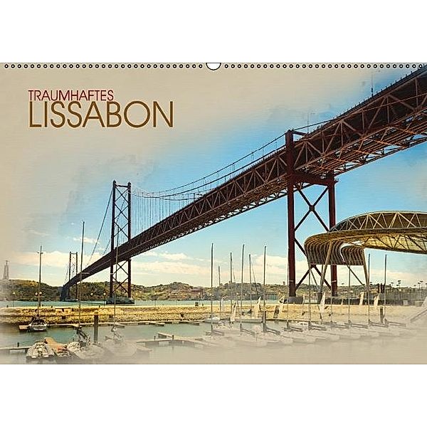 Traumhaftes Lissabon (Wandkalender 2017 DIN A2 quer), Dirk Meutzner