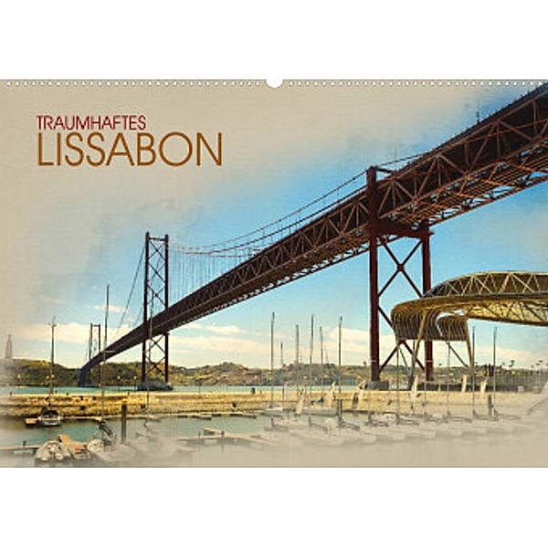 Traumhaftes Lissabon (Wandkalender 2023 DIN A2 quer), Dirk Meutzner