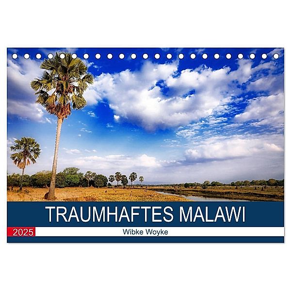 Traumhaftes Malawi (Tischkalender 2025 DIN A5 quer), CALVENDO Monatskalender, Calvendo, Wibke Woyke