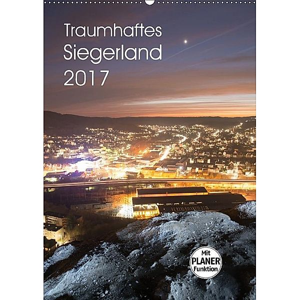 Traumhaftes Siegerland 2017 (Wandkalender 2017 DIN A2 hoch), Dag Ulrich Irle