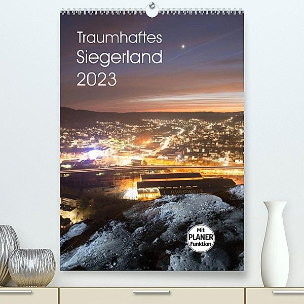 Traumhaftes Siegerland 2023 (Premium, hochwertiger DIN A2 Wandkalender 2023, Kunstdruck in Hochglanz), Dag Ulrich Irle