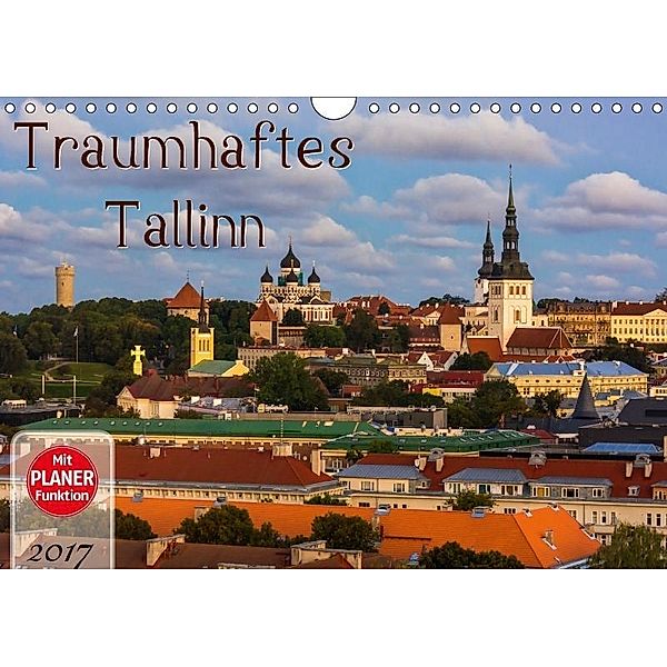 Traumhaftes Tallinn (Wandkalender 2017 DIN A4 quer), Marcel Wenk