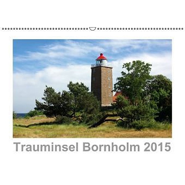 Trauminsel Bornholm 2015 (Wandkalender 2015 DIN A2 quer), Werner Prescher