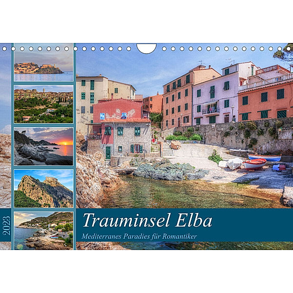 Trauminsel Elba: Mediterranes Paradies für Romantiker (Wandkalender 2023 DIN A4 quer), Joana Kruse