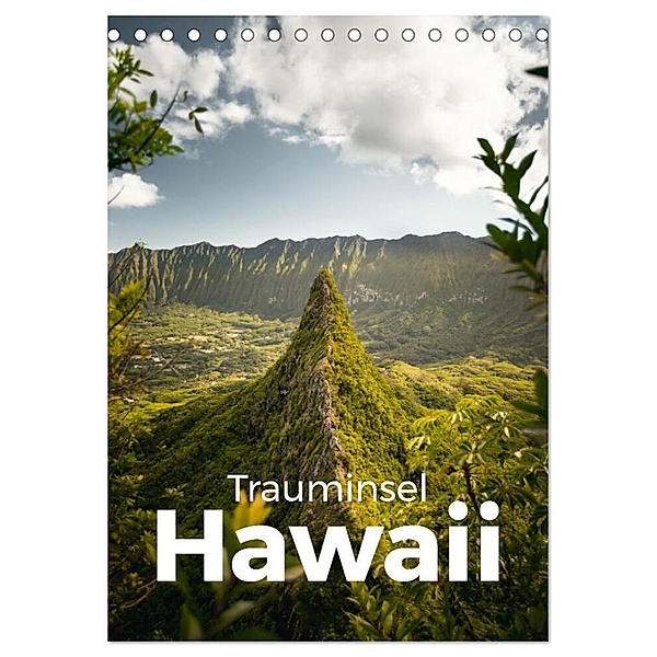 Trauminsel Hawaii (Tischkalender 2024 DIN A5 hoch), CALVENDO Monatskalender, Benjamin Lederer