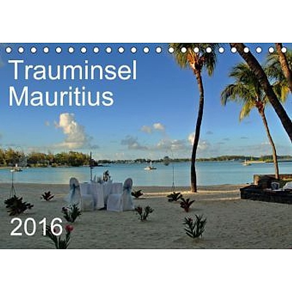 Trauminsel Mauritius (Tischkalender 2016 DIN A5 quer), Petra Linzner