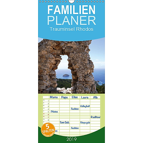 Trauminsel Rhodos - Familienplaner hoch (Wandkalender 2019 , 21 cm x 45 cm, hoch), Kunstmotivation GbR