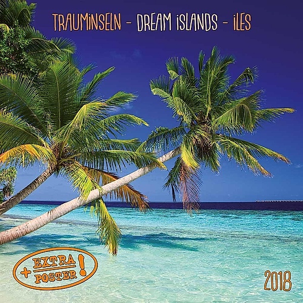 Trauminseln / Dream Islands / Iles 2018