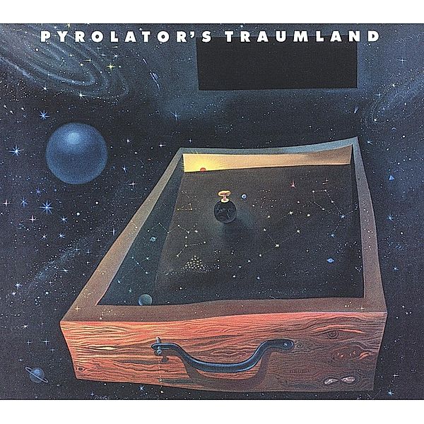 Traumland, Pyrolator