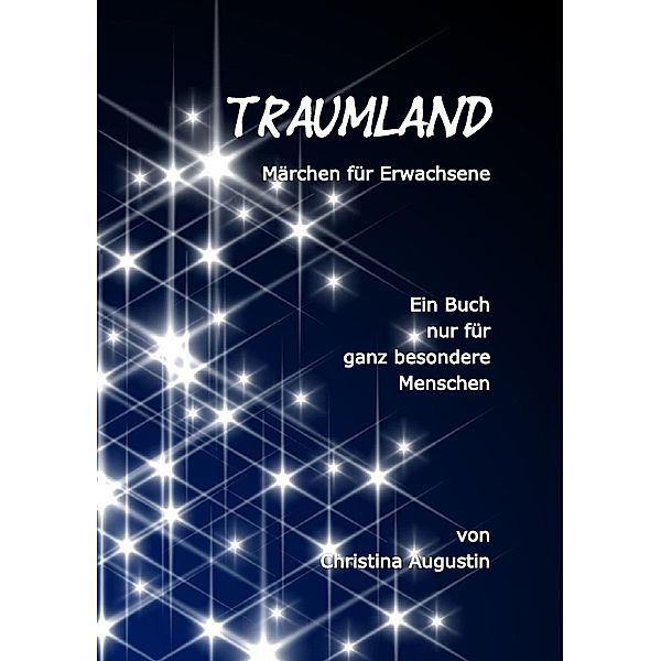 TRAUMLAND, Christina Augustin