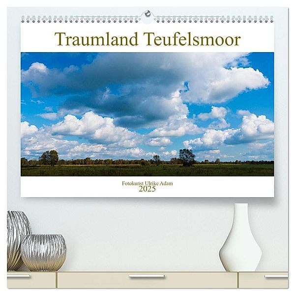 Traumland Teufelsmoor (hochwertiger Premium Wandkalender 2025 DIN A2 quer), Kunstdruck in Hochglanz, Calvendo, Ulrike Adam