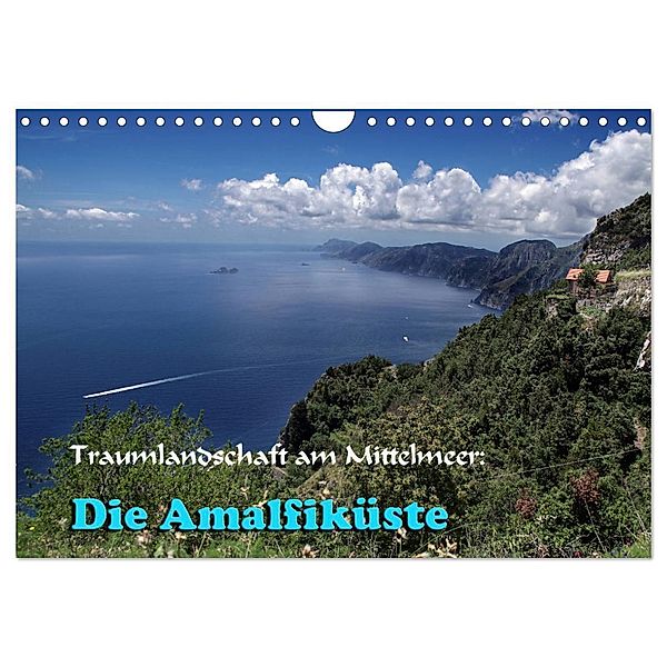Traumlandschaft am Mittelmeer: Die Amalfiküste (Wandkalender 2024 DIN A4 quer), CALVENDO Monatskalender, Heinz Neurohr