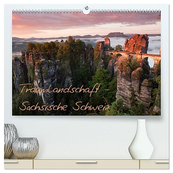 Traumlandschaft - Sächsische Schweiz (hochwertiger Premium Wandkalender 2024 DIN A2 quer), Kunstdruck in Hochglanz, Dirk Ehrentraut