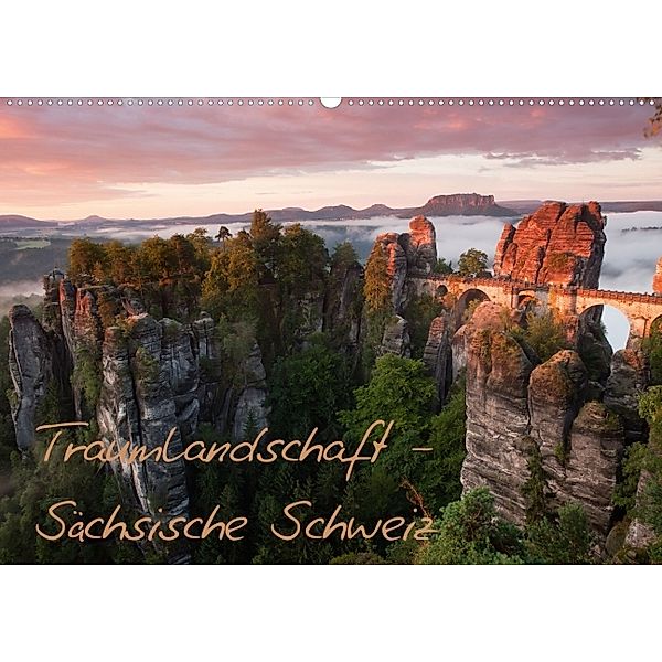 Traumlandschaft - Sächsische Schweiz (Wandkalender 2014 DIN A4 quer), Dirk Ehrentraut