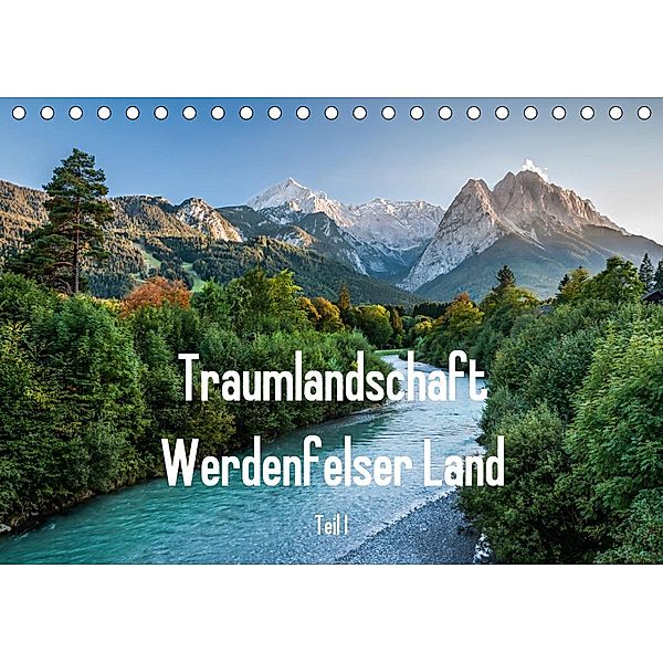 Traumlandschaft Werdenfelser Land - Teil I (Tischkalender 2021 DIN A5 quer), Erhard Hess
