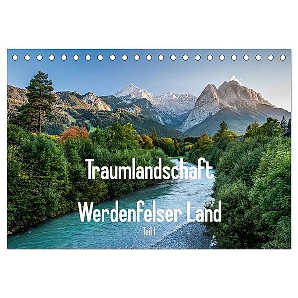 Traumlandschaft Werdenfelser Land - Teil I (Tischkalender 2024 DIN A5 quer), CALVENDO Monatskalender, Erhard Hess