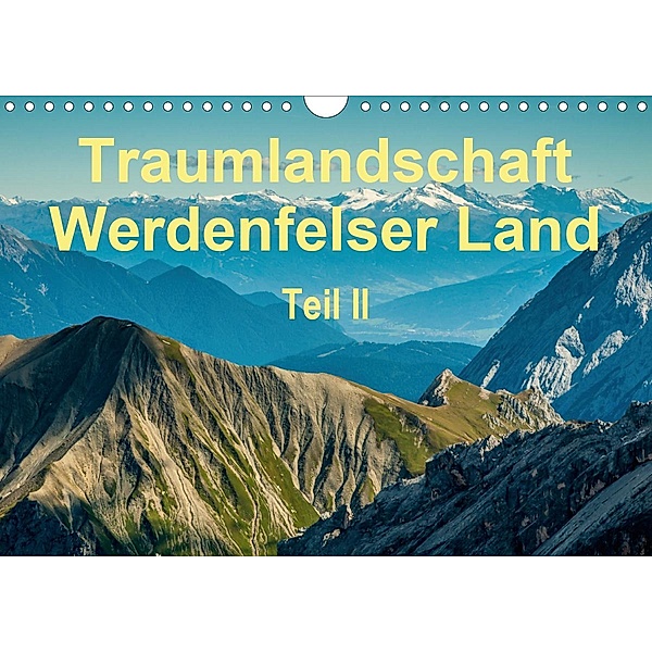 Traumlandschaft Werdenfelser Land - Teil II (Wandkalender 2021 DIN A4 quer), Erhard Hess