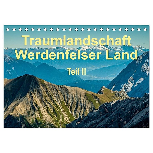 Traumlandschaft Werdenfelser Land - Teil II (Tischkalender 2024 DIN A5 quer), CALVENDO Monatskalender, Erhard Hess