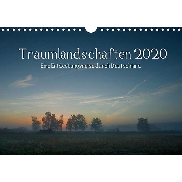 Traumlandschaften 2020 (Wandkalender 2020 DIN A4 quer), Marko Knuth