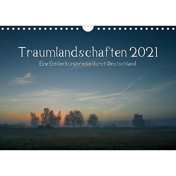Traumlandschaften 2021 (Wandkalender 2021 DIN A4 quer), Marko Knuth