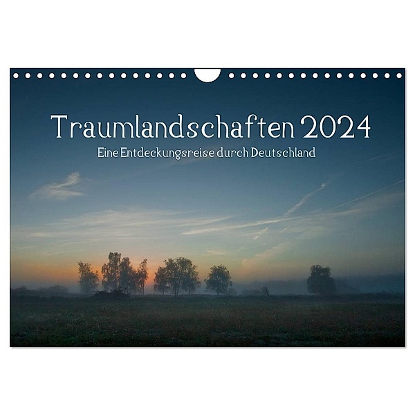 Traumlandschaften 2024 (Wandkalender 2024 DIN A4 quer), CALVENDO Monatskalender, Marko Knuth