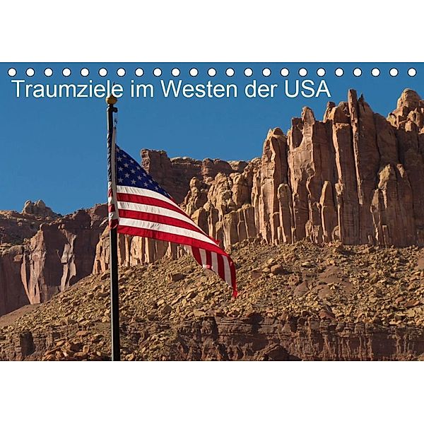 Traumlandschaften im Westen der USA (Tischkalender 2020 DIN A5 quer), Jürgen Klust