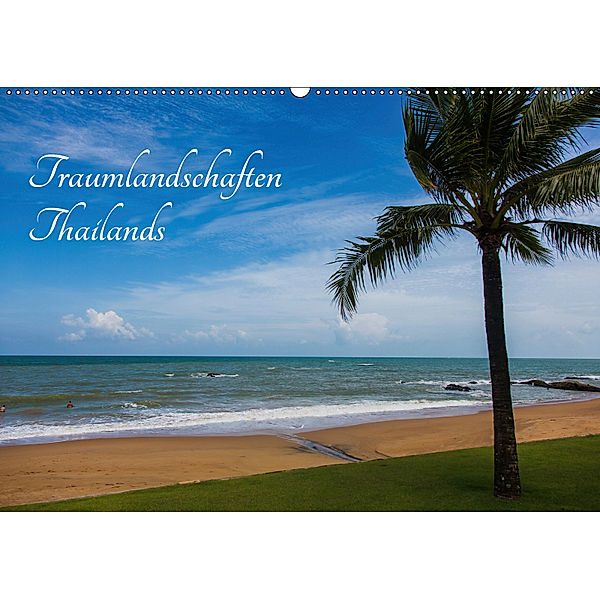 Traumlandschaften Thailands (Wandkalender 2019 DIN A2 quer), Verena Scholze