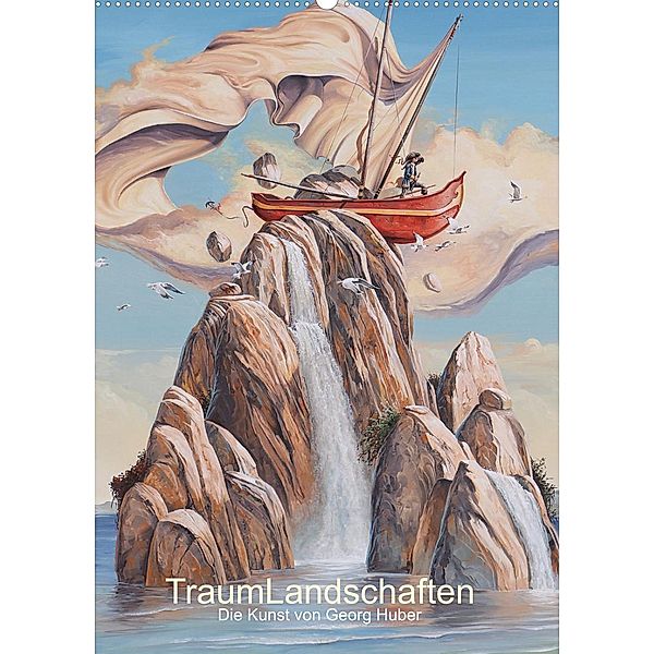 TraumLandschaften (Wandkalender 2023 DIN A2 hoch), Georg Huber