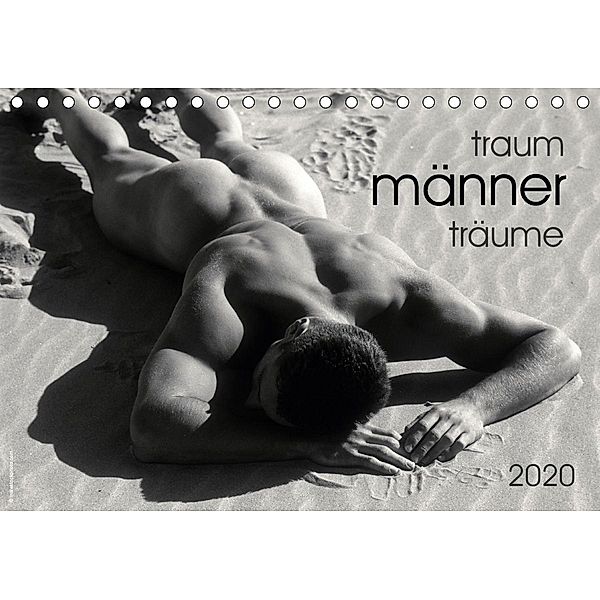 Traummänner Männerträume 2020 (Tischkalender 2020 DIN A5 quer)