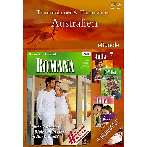 Traummänner & Traumziele: Australien, Michelle Douglas, Lindsay Armstrong, Melanie Milburne, Melissa James, Sandra Hyatt