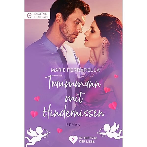 Traummann mit Hindernissen, Marie Ferrarella