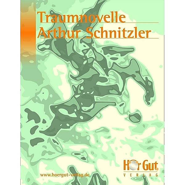 Traumnovelle, Arthur Schnitzler