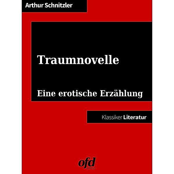 Traumnovelle, Arthur Schnitzler