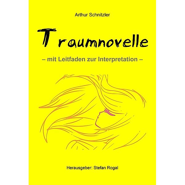 Traumnovelle, Arthur Schnitzler