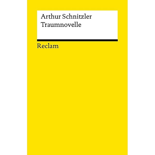 Traumnovelle / Reclams Universal-Bibliothek, Arthur Schnitzler