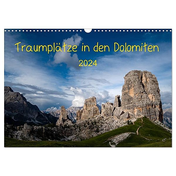 Traumplätze in den Dolomiten (Wandkalender 2024 DIN A3 quer), CALVENDO Monatskalender, Sonja Jordan