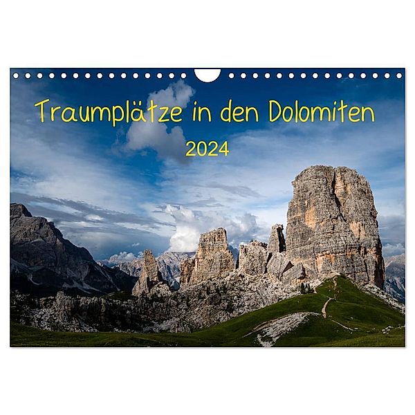 Traumplätze in den Dolomiten (Wandkalender 2024 DIN A4 quer), CALVENDO Monatskalender, Sonja Jordan