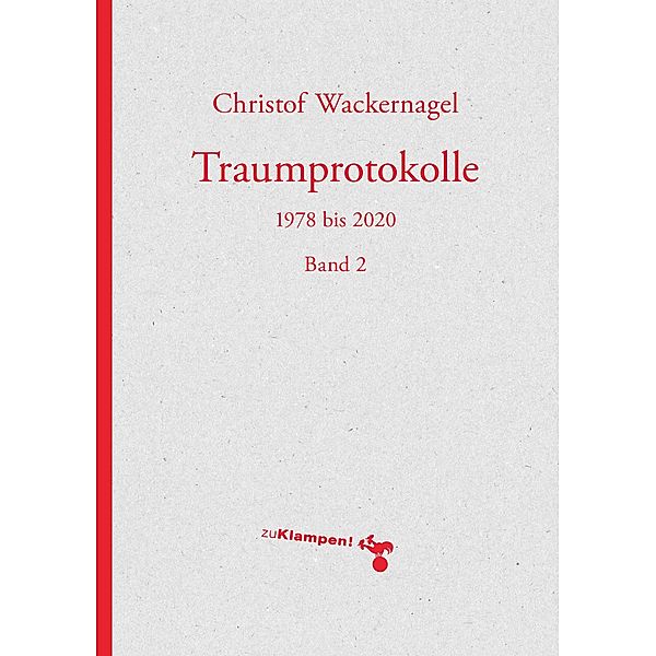 Traumprotokolle, Christof Wackernagel