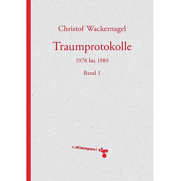 Traumprotokolle, Christof Wackernagel