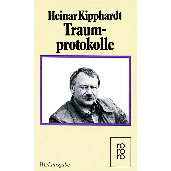 Traumprotokolle, Heinar Kipphardt
